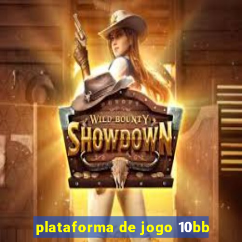 plataforma de jogo 10bb